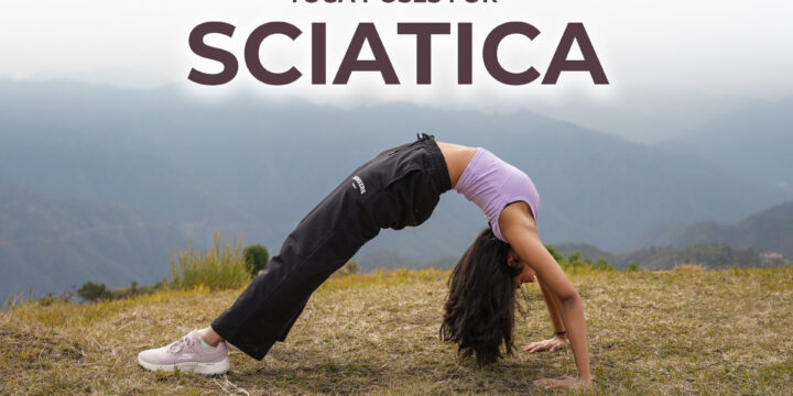 Yoga Poses for Sciatica